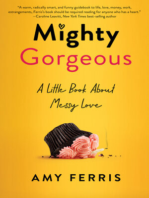 cover image of Mighty Gorgeous